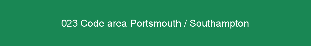 023 area code Portsmouth / Southampton